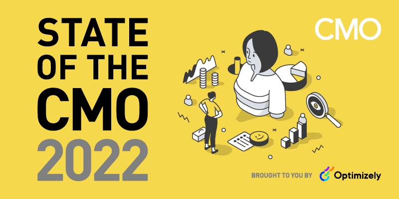 A Call for Marketing Leaders to Complete CMO’s State of the CMO 2022 Research Survey